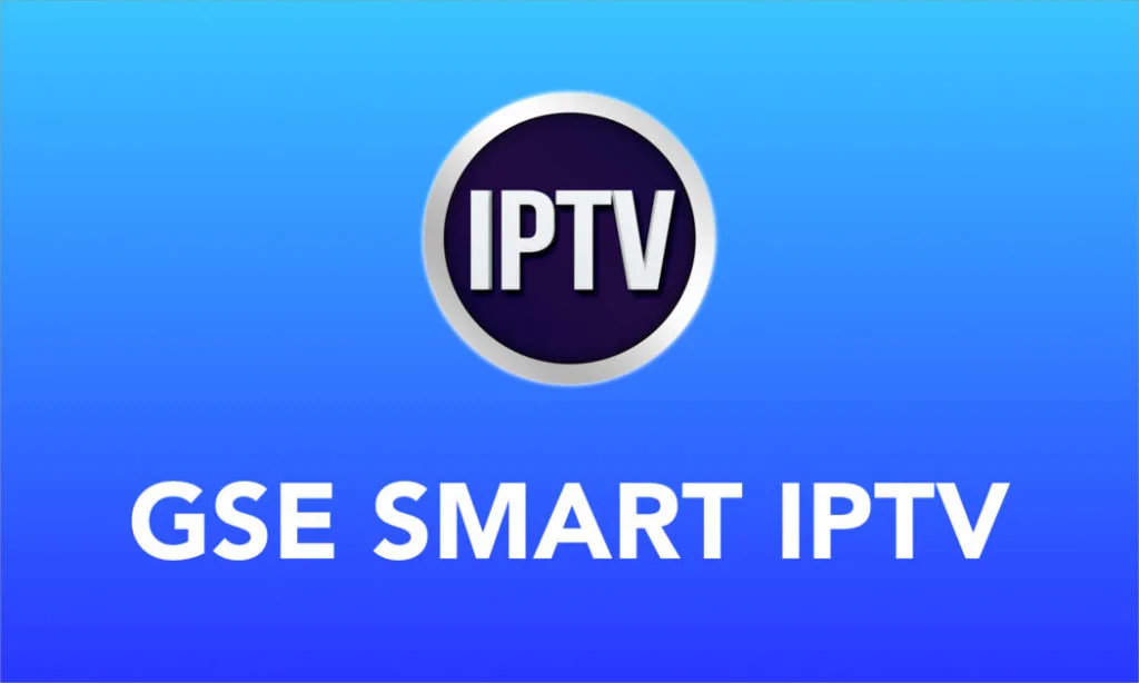 GSE SMART IPTV - bästa appen för iptv