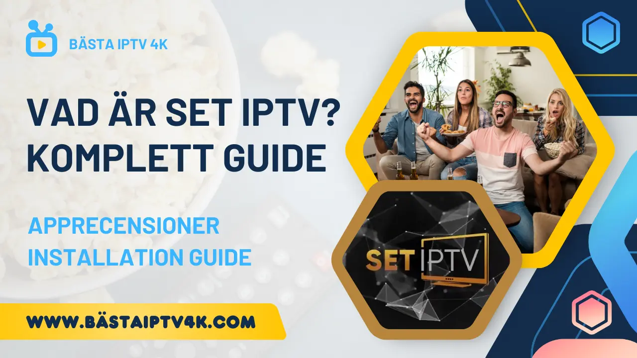 Vad är Set IPTV