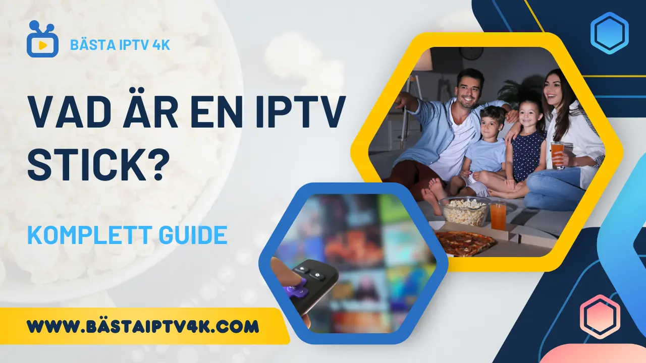 Vad är en iptv stick