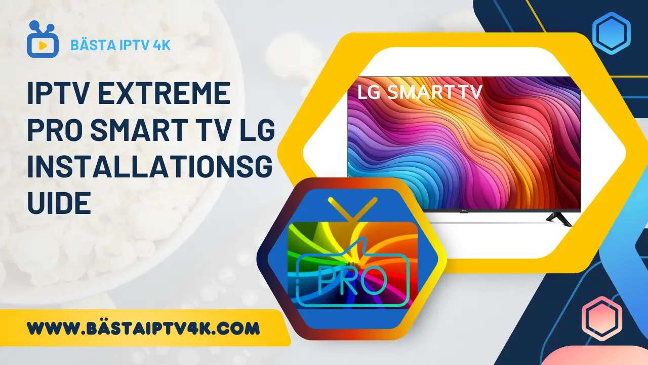 iptv extreme pro smart tv lg